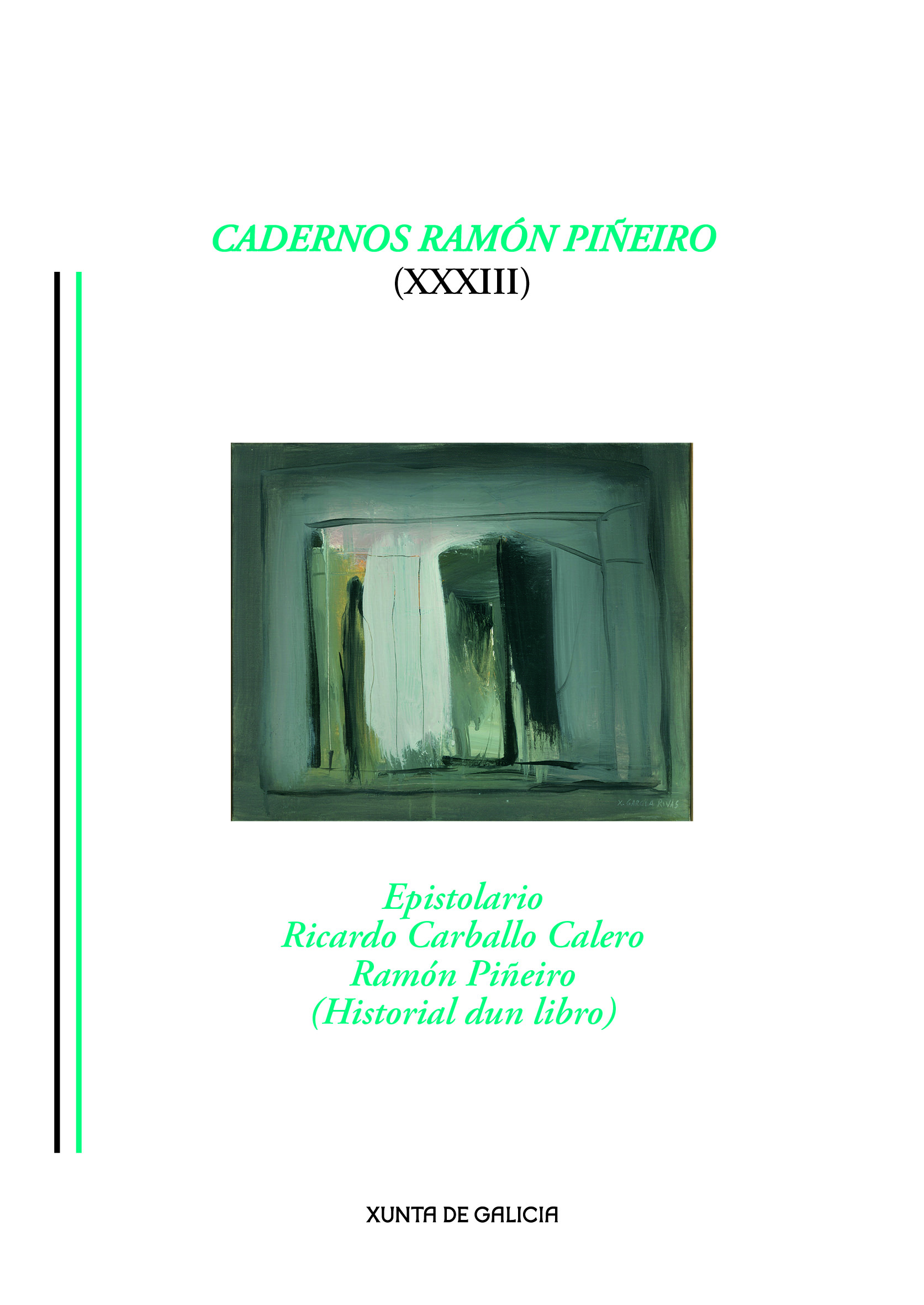Logo Cadernos Ramón Piñeiro XXXIII. Epistolario Ricardo Carballo Calero - Ramón Piñeiro